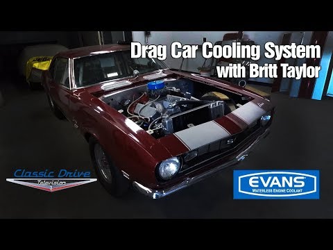 Converting a Drag Car to Evans Waterless Coolant