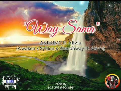 AKP UMC - Way Sama ft. Alivia