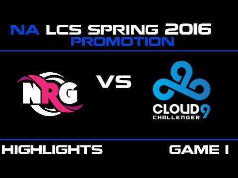 NRG vs C9C Game 1 highlights NA LCS Spring Promotion 2016 NRG Esports vs Cloud9 Challenger