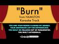 Burn Karaoke Hamilton Lyrics On Screen