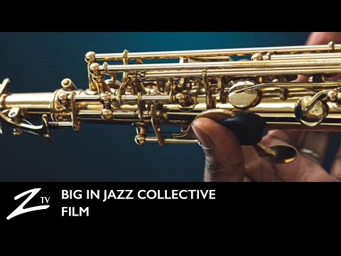 Big In Jazz Collective - FULL FILM