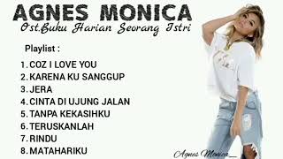 Download lagu AGNEZ MONICA LAGU OST Buku Harian Seorang Istri Full Album mp4 mp3 Download lagu AGNEZ MONICA LAGU OST Buku Harian Seorang Istri Full Album mp4 mp3