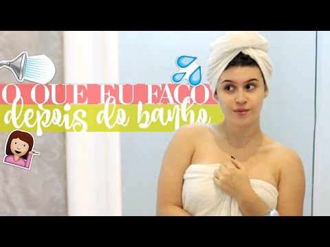 MINHA ROTINA DEPOIS DO BANHO! | Lorrine Mondin