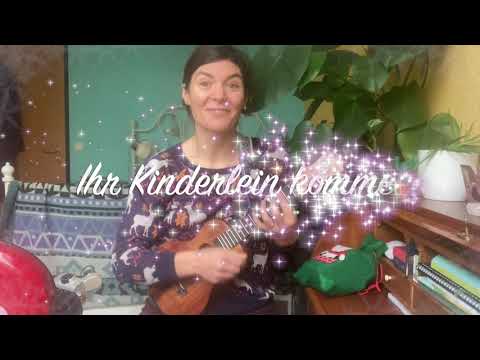 Tag 72: Ihr Kinderlein kommet // #100UkuleleKinderlieder