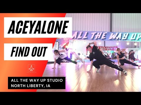 "ACEYALONE ft. RIDDLORE - FIND OUT- All The Way Up Dance Studio Iowa