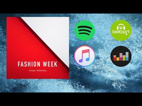 Sergey Wednesday - Fashion Week (Original Mix)