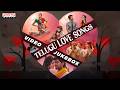 Top Telugu Love Songs Video Jukebox Best Melody Hits 2026 Back To Back Telugu Love Songs