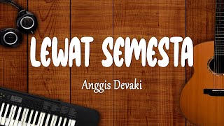 Download lagu Anggis Devaki - LEWAT SEMESTA (OST. TABAYYUN) (Lirik Lagu) mp3 Download lagu Anggis Devaki - LEWAT SEMESTA (OST. TABAYYUN) (Lirik Lagu) mp3