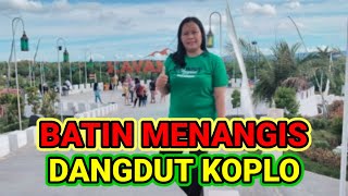 Download lagu BATIN MENANGIS DANGDUT KOPLO mp3 Download lagu BATIN MENANGIS DANGDUT KOPLO mp3