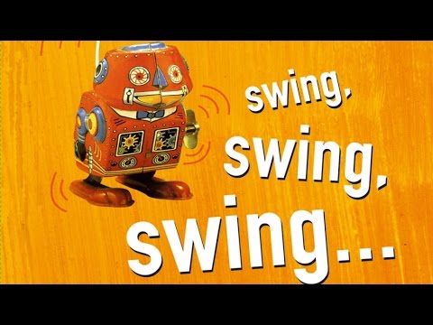 Swing Swing Swing! - One Hour Of Jazz & Swing