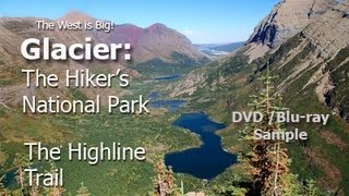 HighLine Hike in Glacier NP: Highline Trail documentary / guide