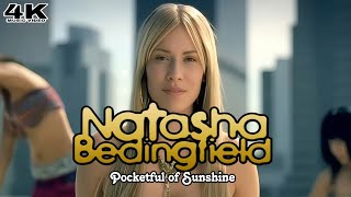 [4K] Natasha Bedingfield - Pocketful of Sunshine (Music Video)