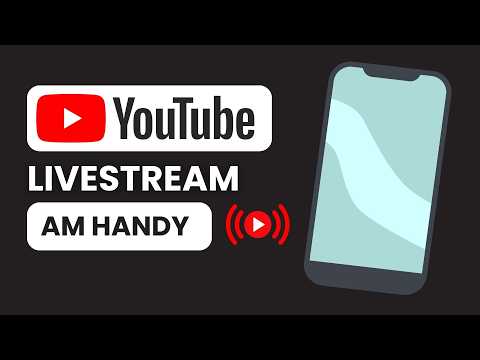 YouTube Livestream vom Handy starten (Anleitung) - Einfach live gehen