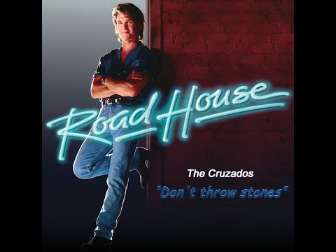 The Cruzados - Don't Throw Stones (Road House film 1989 in-N-out bar fanmade edit)