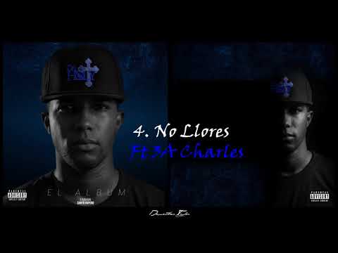 4. DaHoly - No Llores Ft 3A Charles