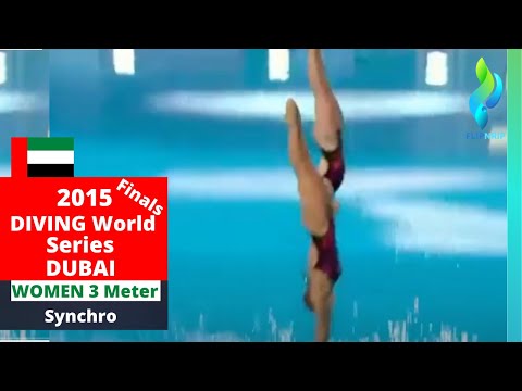 2015 Women 3 meter synchro Diving World Series Dubai