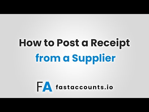How to Post a Receipt from a Supplier
