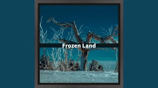 Frozen Land
