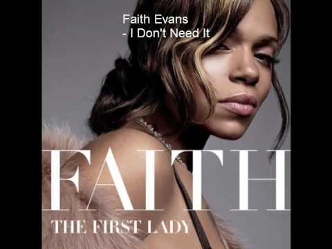 Faith Evans - I Don't Need It
