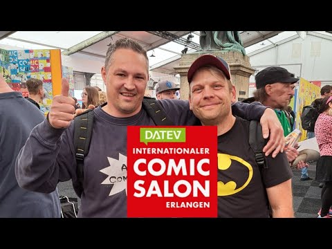 Comic Salon Erlangen 2024: Bilder, Bericht und Beute