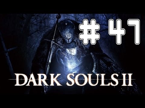 Dark Souls 2 - Game Walkthrough - Part 47 - Undead Purgatory - (Xbox360/PS3) [HD]
