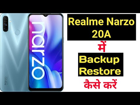 How to backup and restore data in realme narzo 20A || Realme narzo 20A data backup aur restore ||