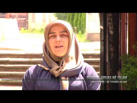 12. ETIKA FETARE - NEAL IBRAHIMI - GRUAJA NE ISLAM