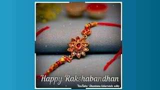 Happy Rakshabandhan 2020 status for whatsApp