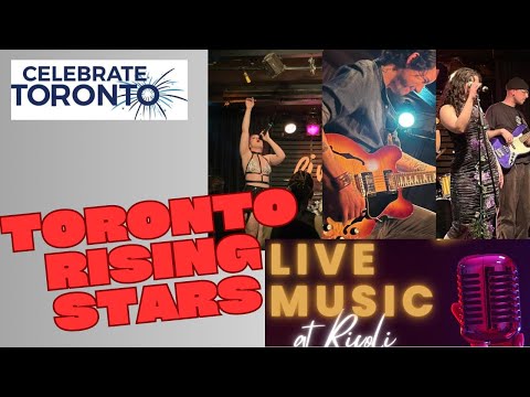 Celebrate Toronto's 189th Anniversary With TORONTO RISING STARS Live Performance at Rivoli!