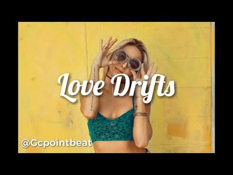 Love Drifts x Tclassic x Teni Type of Beat 2023-Instrumental  [prod by Gcpointbeat]
