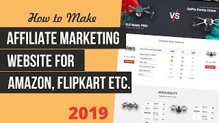How to Make an Affiliate Marketing Website for Amazon, FlipKart etc. With WordPress & ReHub 2019