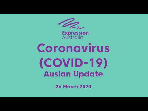 Coronavirus Auslan update - 26 March 2020