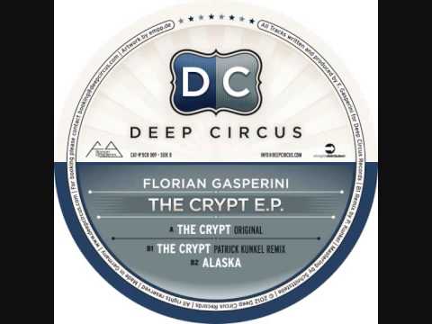 florian gasperini - the crypt - deep circus recordings