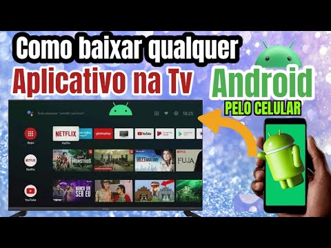 COMO INSTALAR qualquer APLICATIVO na TV ANDROID PELO CELULAR SEM ERROS