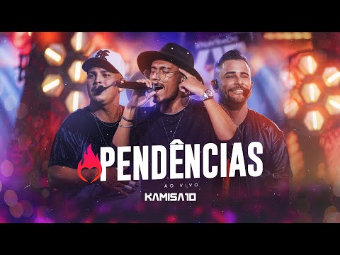 Kamisa 10 - Pendências | NA VIBE DO K10