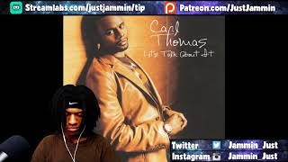 Carl Thomas - The Baby Maker Reaction