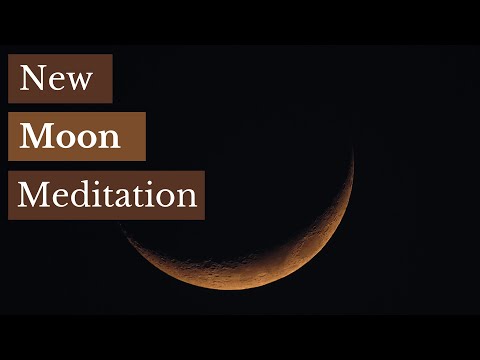 February New Moon Meditation: A Time To Manifest Your True Desires.