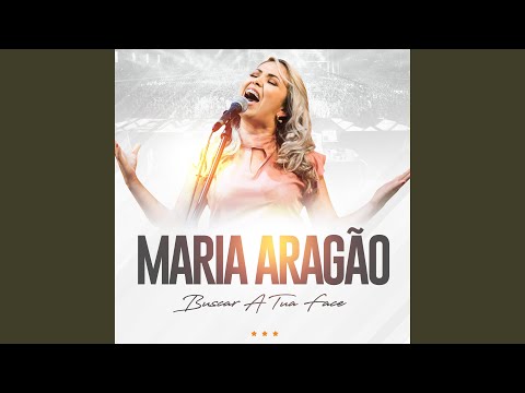 Buscar A Tua Face - Maria Aragão