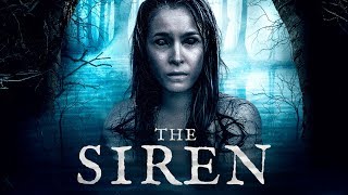The Siren (2019) Video