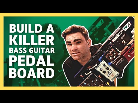 How To Build A Killer Bass Guitar Pedal Board