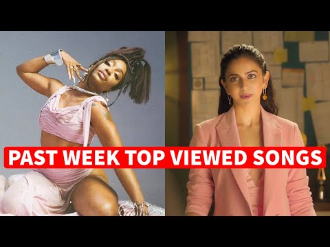 Global Past Week Most Viewed Songs on Youtube [19 April 2021]