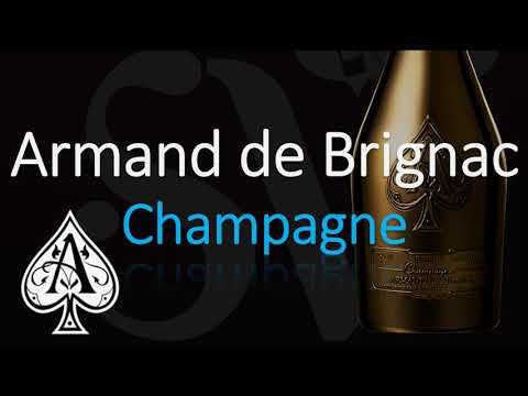 How to Pronounce Armand de Brignac? French Champagne Wine Pronunciation