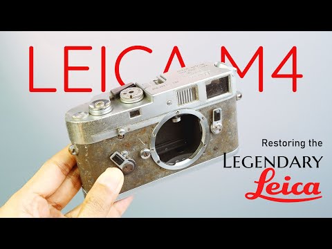 Restoring the famous Legendary Leica M4