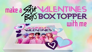 HOW TO: Saja Boys K-pop Demon Hunters Valentine Box Topper