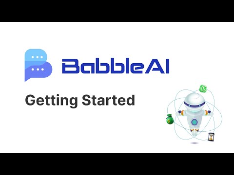 Getting Started | Babble AI | Chat Bot Creator
