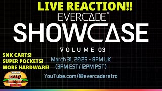 Evercade Showcase Volume 3 - LIVE Reaction - NEW SNK Carts! New SNK Super Pockets! More Hardware!