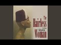 The Hairless Woman