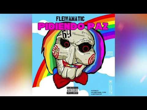 Fleivamatic - Pidiendo Paz | Audio Oficial