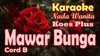 Download lagu Mawar Bunga (karaoke) nada wanita ll Koes Plus @DidiSuhardi-cy1bh #karaokelagulawas mp3 Download lagu Mawar Bunga (karaoke) nada wanita ll Koes Plus @DidiSuhardi-cy1bh #karaokelagulawas mp3