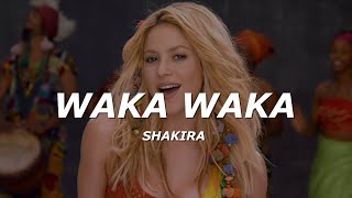Waka Waka (Esto es Africa) - Shakira (Letra/Lyrics)